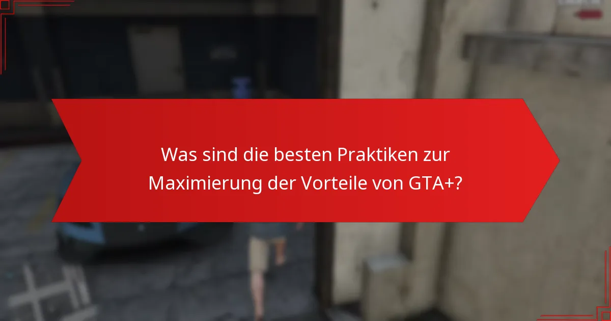 Wie können Spieler ihr GTA+ wöchentliches Bonusgeld effektiv ausgeben?