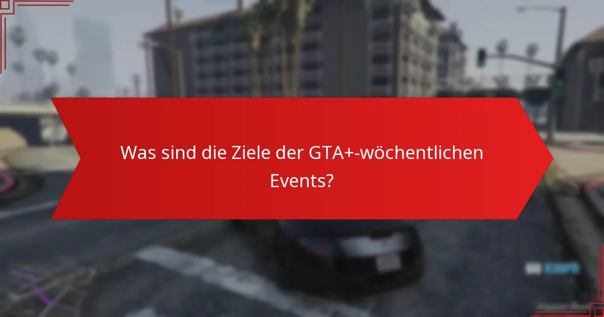 Welche Belohnungen können die Spieler während der wöchentlichen Events verdienen?