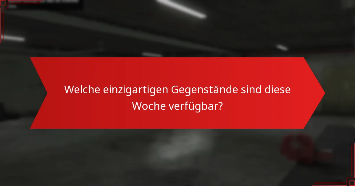 Was sind die zeitlich begrenzten Angebote für diese Woche?