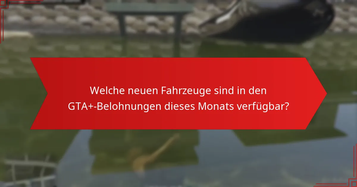Wie verbessert das GTA+-Abonnement das Gameplay?